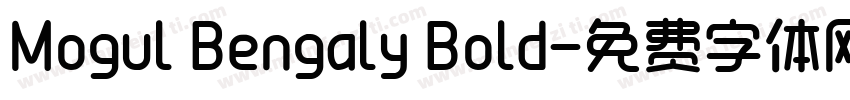 Mogul Bengaly Bold字体转换